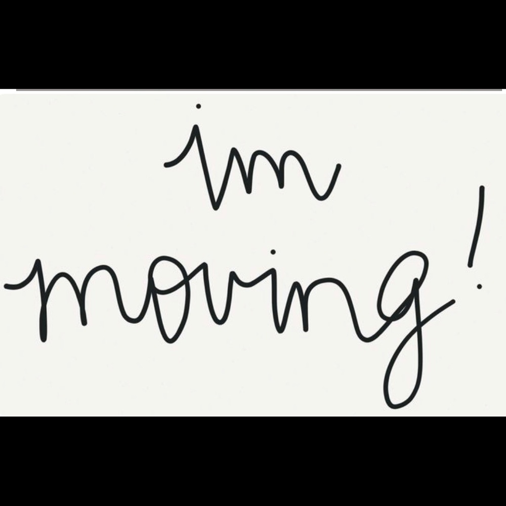 I’m Moving!